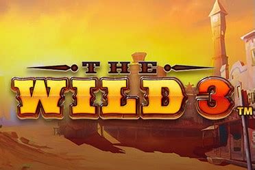  the wild 3 slot